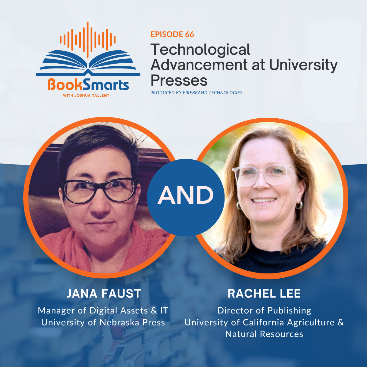 Episode 66: Technological Advancement at University Presses