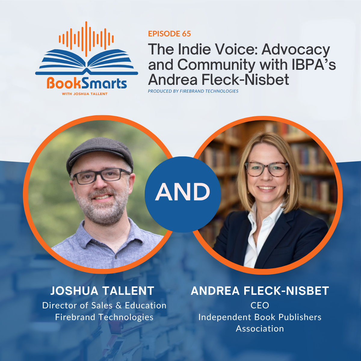 Episode 65: The Indie Voice: Advocacy and Community with IBPA’s Andrea Fleck-Nisbet